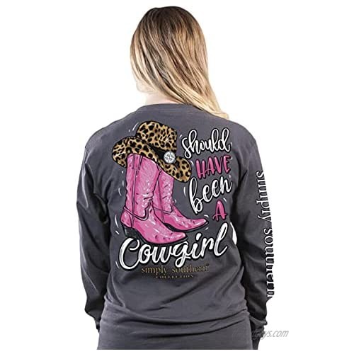 Simply Southen Should Have Been a Cowgirl Long Sleeve Tee T-Shirt